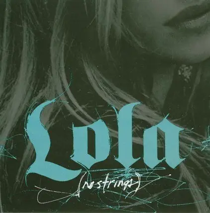 Lola - No Strings