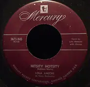 Lola Ameche , Al Trace And His Orchestra - Hitsity Hotsity / Josephine