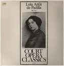 LP - Lola Artôt de Padilla - Lola Artôt de Padilla - Court Opera Classics