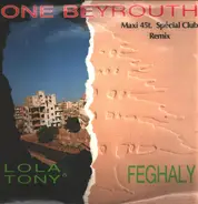 Lola Feghaly & Tony Benn Feghaly - One Beirut