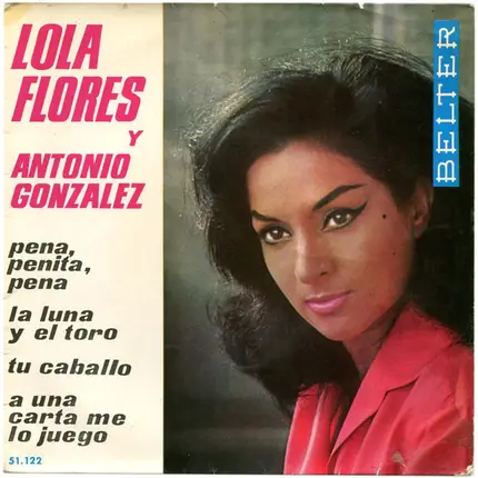 Lola Flores Y Antonio González "El Pescaílla" - Pena, Penita, Pena