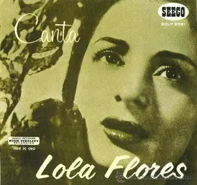 Lola Flores - Canta Lola Flores (Lola Flores Sings)