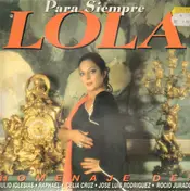 Lola Flores - Para Siempre Lola