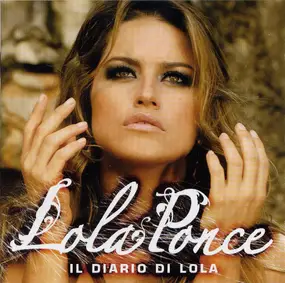 Lola Ponce - Il Diario Di Lola