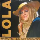 7inch Vinyl Single - Lola - Rasputin / Ein Fahrensmann