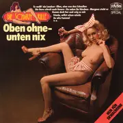 LP - Lola Und Das Bumsheimer Sextett - Die Scharfe Rille - Oben Ohne - Unten Nix