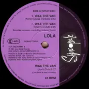 12inch Vinyl Single - Lola - Wax The Van