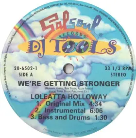 Loleatta Holloway - We're Getting Stronger (DJ Tools)