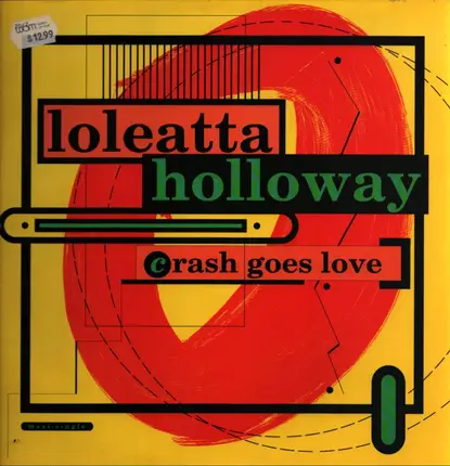 Loleatta Holloway - Crash Goes Love (House Remixes)