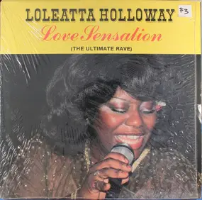 Loleatta Holloway - Love Sensation (The Ultimate Rave)