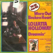 Loleatta Holloway - Worn Out Broken Heart