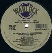 12'' - Loleatta Holloway featuring Ammo - Crash Goes Love (House Remixes)