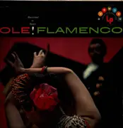 LP - Lolita Caballero , Pedro Cortes , Juanito Valderrama - Ole! Flamenco - Recorded In Spain