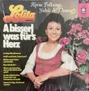 LP - Lolita - A Bisserl Was Für's Herz (Music For The Heart)