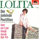 7inch Vinyl Single - Lolita - Der Jodelnde Postillion