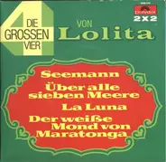 Lolita - Die Grossen Vier Von Lolita