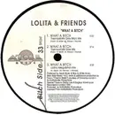 12inch Vinyl Single - Lolita & Friends - My Heart Belongs To Daddy / What A Bitch