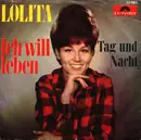 7inch Vinyl Single - Lolita - Ich Will Leben