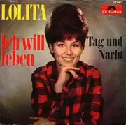 7inch Vinyl Single - Lolita - Ich Will Leben