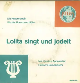 Lolita - Lolita Singt Und Jodelt