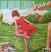 7inch Vinyl Single - Lolita Ladies - Toro