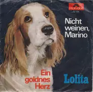 Lolita - Nicht Weinen, Marino