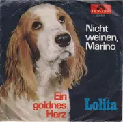 7inch Vinyl Single - Lolita - Nicht Weinen, Marino