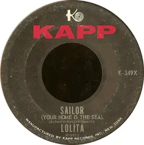 Lolita - Sailor (Your Home Is The Sea) / La Luna (Quando La Luna)