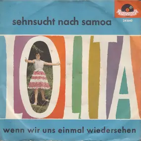 Lolita - Sehnsucht Nach Samoa