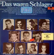 Lolita, Freddy, Ted Herold etc. - Das Waren Schlager 1960