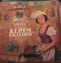 LP - Lolita - Alpenfrieden
