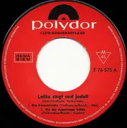 7inch Vinyl Single - Lolita - Lolita Singt Und Jodelt Alpenländische Volkslieder - EP, Mono