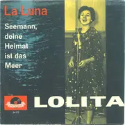 7inch Vinyl Single - Lolita - La Luna - Mono