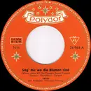 7inch Vinyl Single - Lolita - Sag' Mir Wo Die Blumen Sind / Einsam Steh' Ich Am Strom
