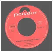 7inch Vinyl Single - Lolita - Paradies Der Schönen Träume / Wunderbar Kann Die Liebe Sein - mono