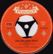 7inch Vinyl Single - Lolita - Über Alle Sieben Meere / Rosen Werden Blüh'n