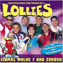 Lollies - Einmal Wolke 7 und Zurück