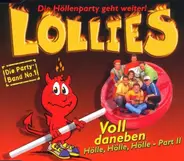 Lollies - Voll Daneben - Hölle,Hölle,Hölle - Part. II