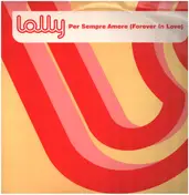 LOLLY - Per Sempre Amore (Forever In Love)