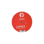 Lopazz - Share My Rhythm E.P.