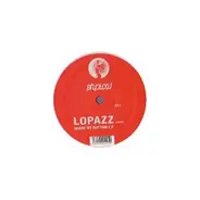 Lopazz - Share My Rhythm E.P.