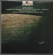 Fernando Lopes-Graca - Concerto Da Cammera Col Violoncello Obbligato □ Sinfonieta (Maria José Falcão)