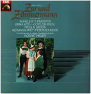 Albert Lortzing - Zar Und Zimmermann (Grosser Opernquerschnitt)
