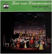 Albert Lortzing - Zar Und Zimmermann (Großer Querschnitt)