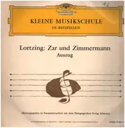 Lortzing: Zar und Zimmermann - Kleine Musikschule in Beispielen