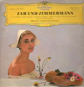Albert Lortzing - Zar und Zimmermann,, Württ. Staatstheater Stuttgart, F. Leitner