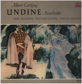 Walther Ludwig - Undine (Ausschnitte)
