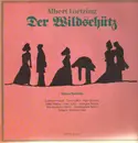 LP - Lortzing - Der Wildschütz,, Staatskapelle Berlin, Bernhard Klee