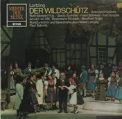 Albert Lortzing - Der Wildschütz - Arien und Szenen (Paul Schmitz)