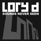 lory d - Sounds Never Seen